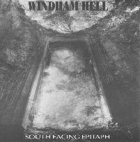 Windham Hell : South Facing Epitaph